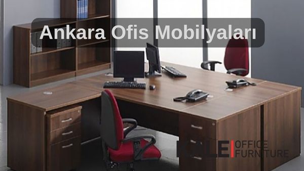 ankara ofis mobilyalari