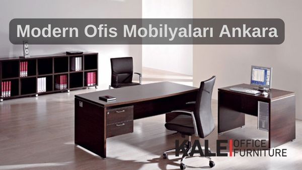 modern ofis mobilyalari ankara