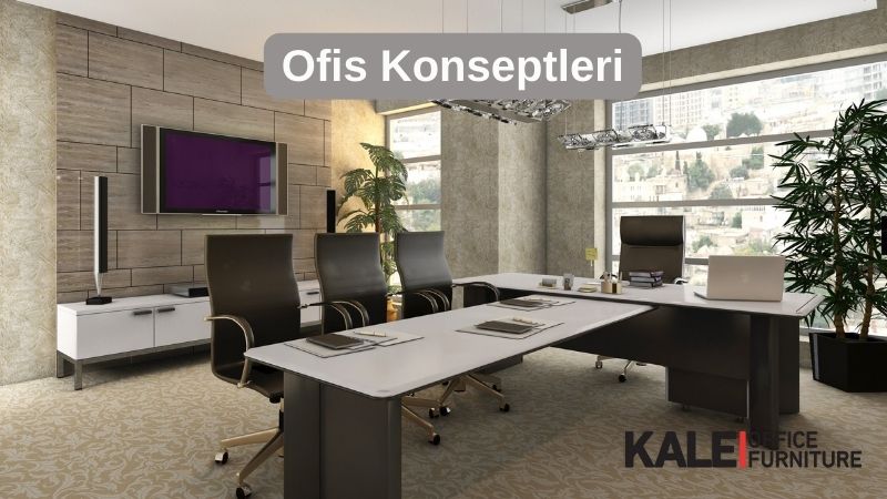 ofis konseptleri